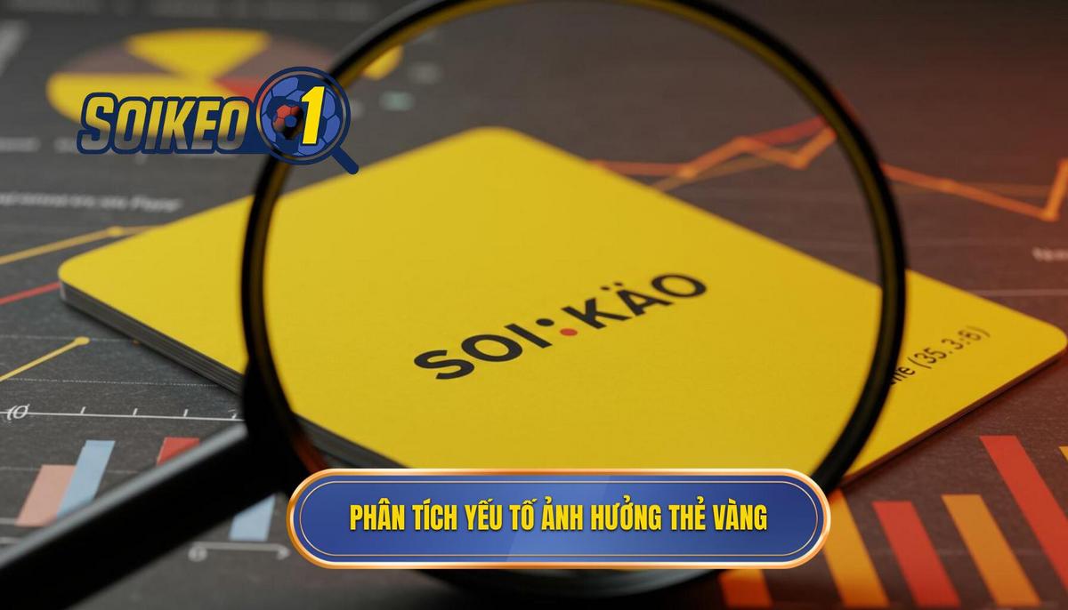 Phần 2_ Phân Tích Yếu Tố Ảnh Hưởng Đến Số Lượng Thẻ Vàng