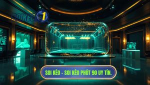 SOI KÈO - Soi kèo phút 90 uy tín